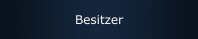 Besitzer